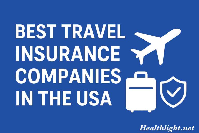 Best Travel Insurance Companies in the USA.